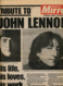 DAILY MIRROR (1981), SPECIAL ISSUE, TRIBUTE TO JOHN LENNON, HIS LIFE, HIS LOVES, HIS WORK AND HIS DEATH, THE BEATLES - Other & Unclassified