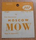 YUGOSLAVIA - AIRLINES / JAT , Plane Ticket - Final Destination MOSCOW - Europa