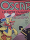 Oscar Le Petit Canard Vedette De Cinéma MAT Société Parisienne D'éditions 1956 - Oscar