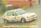 GERARD PRADELLE Sur PEUGEOT 205 GTI 1900 GROUPE A - CHAMPIONNAT DE FRANCE DES RALLYES 1988 - Rallye