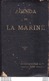 Fixe Agenda De La Marine Publicité St Nazaire Penhoët Georges Leygues Jean Bart Strasbourg Champagne Jumelles Huet - Schiffe