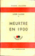 André Allègre - Meurtre En 1900   - " La Mauvaise Chance " - Éditions Le Portulan - ( 1946 ) . - Portulan, Le