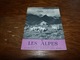 Connaissez La France - Les Alpes 16pages 12x16cm Publication Shell - Baskenland