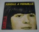 45T JUNGLE A FERRAILLE : Isabelle - Punk