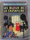TINTIN : LES BIJOUX DE LA CASTAFIORE B34 E.O. 1963 ( Lire Description ) - Hergé