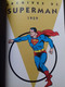 Archives DC Superman 1959 JERRY SIEGEL Panini Comics 2007 - Superman