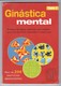 Portugal Ginástica Mental Tomo 3 Charadas Rätsel-Krüger GmbH Helena Morbey Naumann & Göbel - Pratique