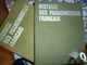 Histoire Des Parachutistes Français Tome 1 Et 2 - Sonstige & Ohne Zuordnung