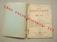 Pocket Calendar - Kingdom Of Serbia ( 1913 ) / Edition: Court Bookstore M. Stajića, Belgrade - Small : 1901-20