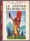 G.P. Rouge Et Or Souveraine N°26 - Fenimore Cooper - "Les Dernier Des Mohicans" - 1961 - #Ben&Souv&Div - Bibliotheque Rouge Et Or