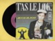 Disque Vinyle 45 Tours :  LAROCHE  VALMONT  :  T'AS LE LOOK COCO..Scan A  : Voir 2 Scans - Autres & Non Classés