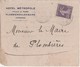 Carte 1915 Hôtel Métropole Plombières 88 Vosges / Pour Mairie /Contestation Tarif Octroi Et Prix Eau / Blangy Val D'Ajol - Otros & Sin Clasificación