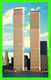 NEW YORK CITY, NY - WORLD TRADE CENTER - MANHATTAN POST CARD INC - - World Trade Center