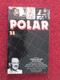 POL3/2013 : POLICIER / REVUE POLAR N°23 De 1982 - Autres & Non Classés