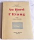 Léon BINET, Au Bord De L'étang, 1939, E.O. Dédicacé - 1901-1940