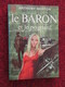 POL3/2013 : ANTHONY MORTON / J'AI LU N°420  / LE BARON ET LE POIGNARD  édition De 1972 - J'ai Lu