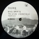 DUNE - MX - 45T - Disque Vinyle - Who Wants To Live Forever - 866010 - 45 T - Maxi-Single