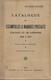 Catalogue Des Estampilles § Marques Postales D'Alsace Et De Lorraine 1698 à 1870 De M. Langlois - G. Gilbert, 1937, B/TB - Francia