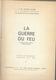 La Guerre Du Feu Par J. H. Rosny Aîné - Rouge Et Or  N°65 - Illustrations : Jean Chièze - Bibliotheque Rouge Et Or