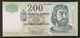 HUNGARY HONGRIE UNGARN 200 FORINT - 2007 Edition UNC BANKNOTE - KING Károlt Robert - Fortress Castle Diósgyőr - Hungary