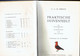 Boek - Practische Duiventeelt - C.A.M. SPRUIJT 1949 - Anciens