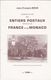 Jean-François BRUN - 1986 - Nomenclature Des Entiers Postaux Officiels De France Et De Monaco - Entiers Postaux