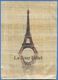 FRANCE - PARIS - LA TOUR EIFFEL (Peinture Sur Papyrus) - Tour Eiffel