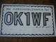 Ceskolovensko  Ok1wf   Carte Qsl Radio Amateur - Radio-amateur