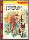 G.P. Rouge Et Or Souveraine N°214 - Sheila Burnfold - "L'incroyable Randonnée" - 1967 - #Ben&Souv&Div - Bibliotheque Rouge Et Or