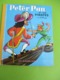 Les Albums Roses/"Peter Pan Et Les Pirates" /Walt Disney/Imprimeur Gibert-Clarey/TOURS/1969   PLR14 - Hachette