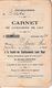 1831  ROQUEFORT - Fromagerie ISSIS - Carnet De Livraisons De Lait Aux Ets Louis RIGAL - - Documents Historiques