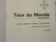 Tour Du Monde N°221 République Démocratique Du Soudan - Traditions Au Laos - Peuples Du Pacifique Février 1978 - Géographie