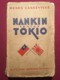 NANKIN CONTRE TOKIO (TOKYO) ( CHINE 1928 - 1933 ) - Henry Casseville - Biographie