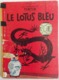 TINTIN Le Lotus Bleu - 1960 4e Plat B29 Par Hergé, Dos Jaune - Tintin