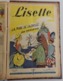 Delcampe - LISETTE Année 1951 Complète (31e Année), 52 Numéros Reliés - Lisette