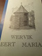 Wervik Eert Maria  -   1998  -  Mariakapelletjes  Kapelletjs Mariadevotie OLV - Storia