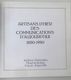 Catalogue Exposition "Artisans D'hier Des Communications D'aujourd'hui (1850-1950) - Administraciones Postales