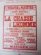 MICHELIN Sponsor Pour La Pièce De Théâtre---> LA CHASSE A L'HOMME (origine :   La Petite Illustration Théâtrale 1920) - Collections