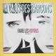 Disque Vinyle 45 Tours : A CAUS' DES GARCONS  :  FAIRE Les VOYOUS..Scan A : Voir 2 Scans - Sonstige & Ohne Zuordnung