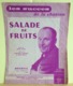 Salade De Fruits - Bourvil, Paroles Noël Roux (Partition 1959) - Song Books