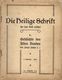 ZXB 1913 Die Heilige Schrift. Geschichte Des Alten Bundes. 4. Lieferung - 1913 - Judaism