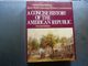 A CONCISE HISTORY OF THE AMERICA N  REPUBLIC.  USA - Stati Uniti