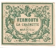 VERMOUTH LA CHAINETTE MARSEILLE    C752 - Otros & Sin Clasificación