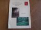 CEHG Revue N° 53 Gedinne Régionalisme Archéologie Poteau De Morval Bois Fouilles Tombelles Longchamps Ardenne Longchamp - Belgium