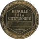 2009 AB150 - PARIS - Médaille De La Citoyenneté / ARTHUS BERTRAND - 2009