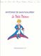 FRANCE  Collection Historique : ''Le Petit Prince, De Saint-Exupéry'' Neuf** TTB - Postdokumente