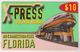USA - X-Press New Florida (Train), Prepaid 10$, Used - Autres & Non Classés
