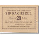Billet, Autriche, Sipbachzell, 20 Heller, Personnage, 1920 SUP Mehl:FS1000 - Austria