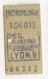 ANCIEN TICKET DE METRO PARIS LYON B   C814 - Europe