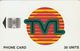 Vanuatu, VAN-T-14a, TVL Logo 30 - SC7 (Without CN), 2 Scans. - Vanuatu